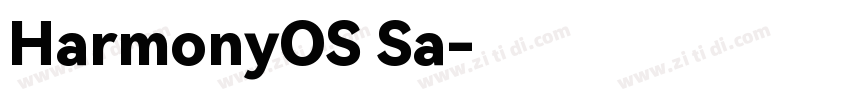 HarmonyOS Sa字体转换 HarmonyOS Sa字体转换
